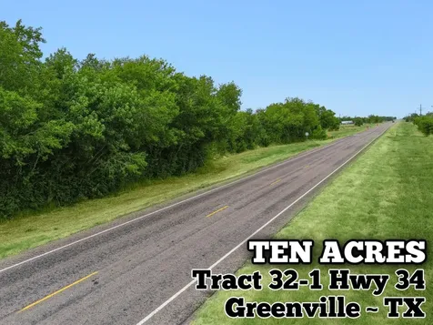 Tract 32-1 Highway 34 Greenville TX 75401