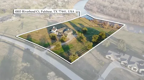 4803 Riverbend Court Fulshear TX 77441