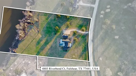 4803 Riverbend Court Fulshear TX 77441