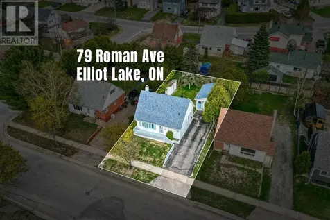 79 Roman Avenue Elliot Lake ON P5A 1S2