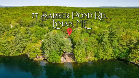 77 Barkers Pond Road Lyman ME 04002