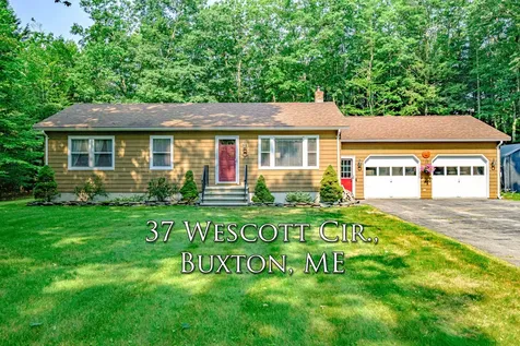 37 Wescott Circle Buxton ME 04093