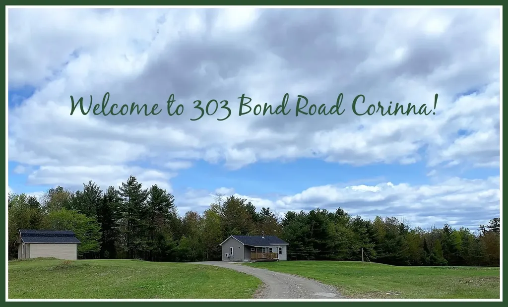 303 Bond Road Corinna ME 04928